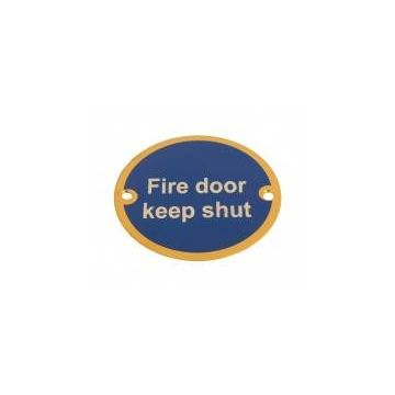 Fire Door Keep Shut 75Mm Polished Brass Sign